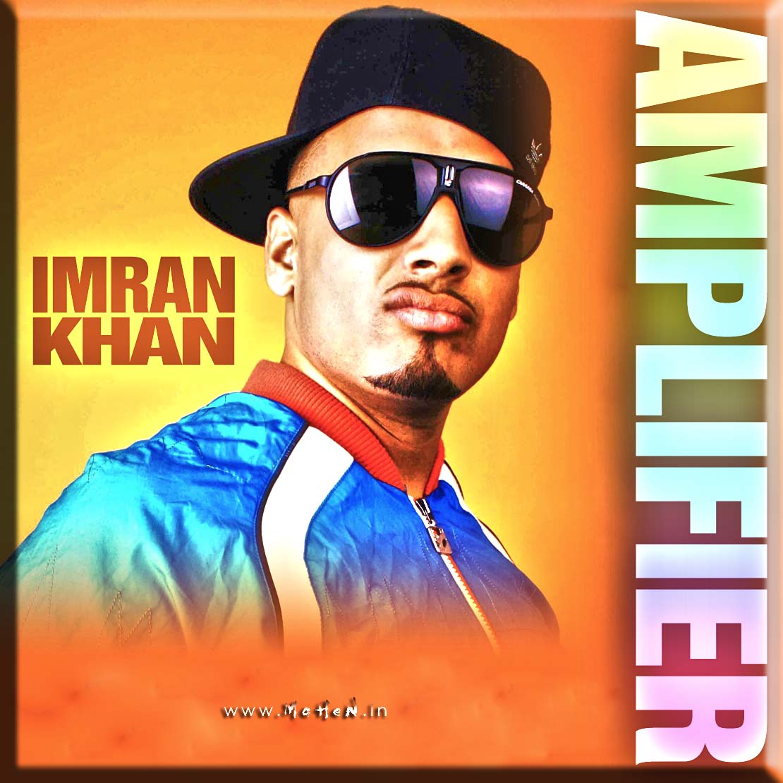 imran khan amplifier official song mp3 download